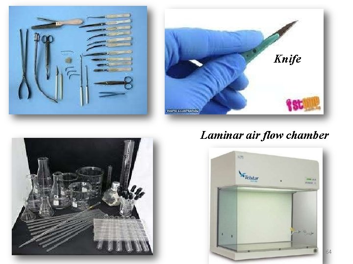 Knife Laminar air flow chamber 64 