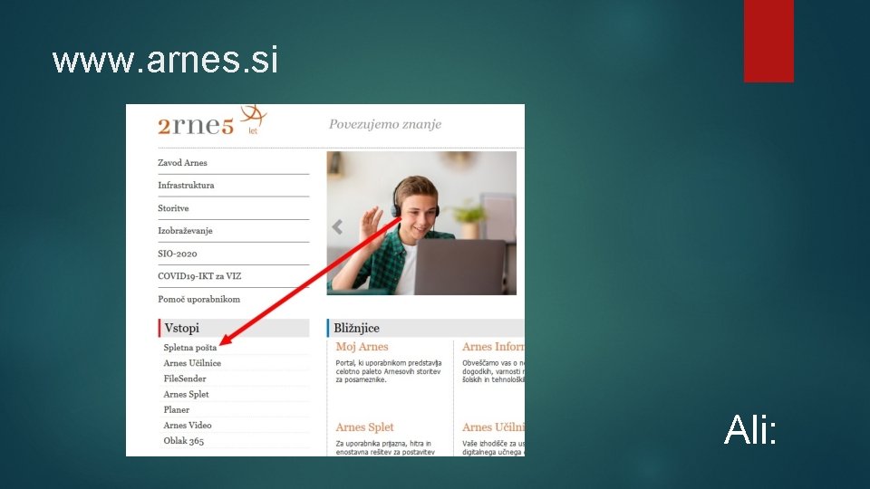 www. arnes. si Ali: 