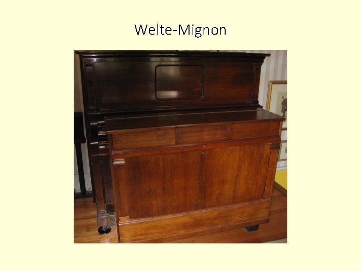 Welte-Mignon 