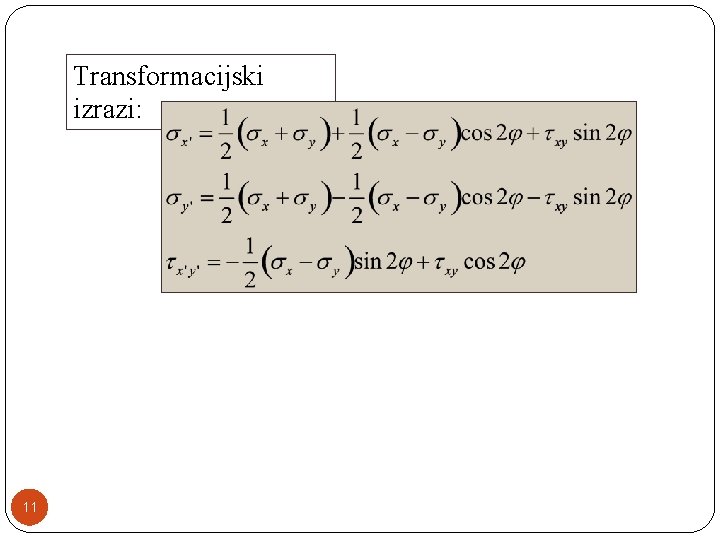 Transformacijski izrazi: 11 