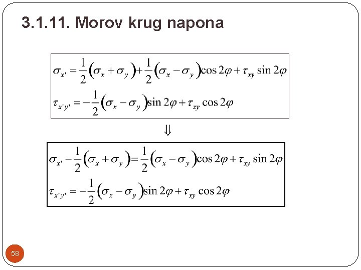 3. 1. 11. Morov krug napona 58 