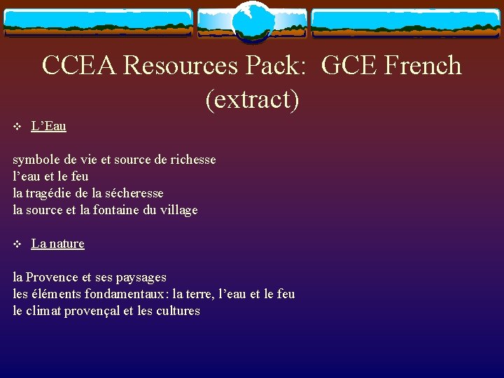 CCEA Resources Pack: GCE French (extract) v L’Eau symbole de vie et source de