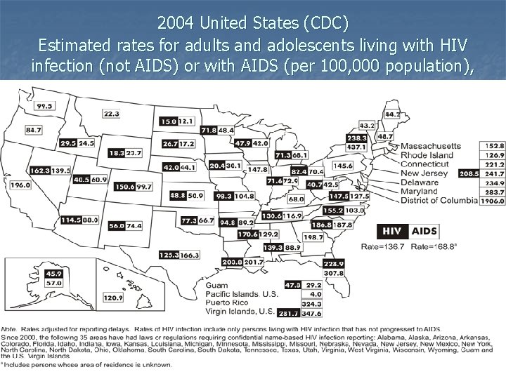 2004 United States (CDC) Estimated rates for adults and adolescents living with HIV infection