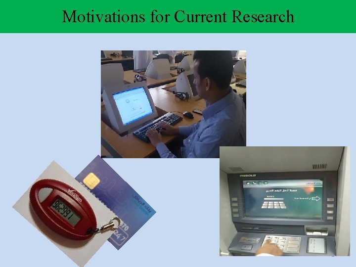 Motivations for Current Research 2 