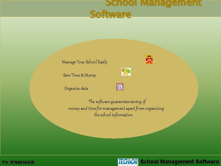 School Management Software Manage Your School Easily Save Time & Money Organize data The