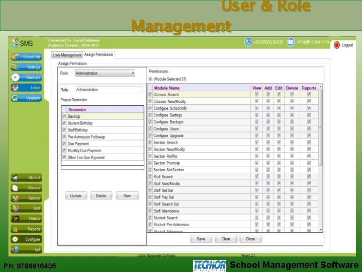 User & Role Management Ph: 9766616435 School Management Software 