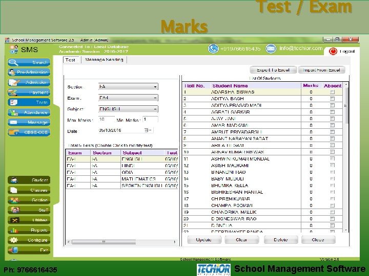Marks Ph: 9766616435 Test / Exam School Management Software 