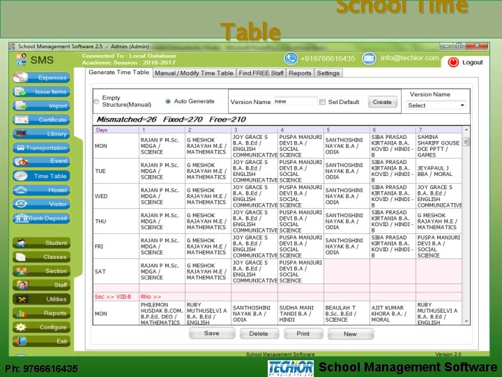 Table Ph: 9766616435 School Time School Management Software 