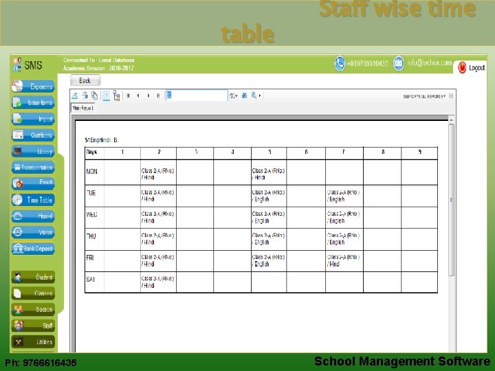 table Ph: 9766616435 Staff wise time School Management Software 