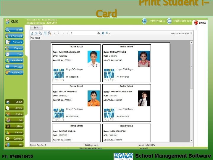 Card Ph: 9766616435 Print Student I- School Management Software 