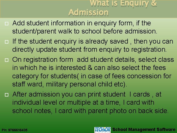 What is Enquiry & Admission Add student information in enquiry form, if the student/parent