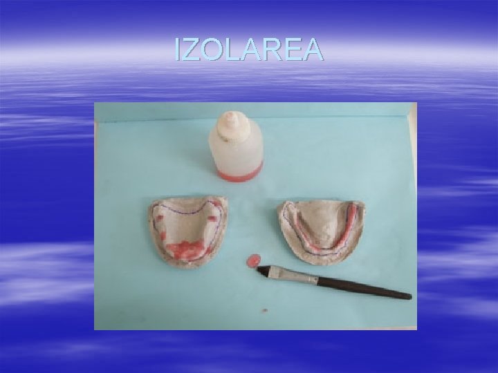 IZOLAREA 