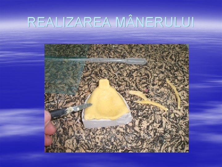 REALIZAREA M NERULUI 