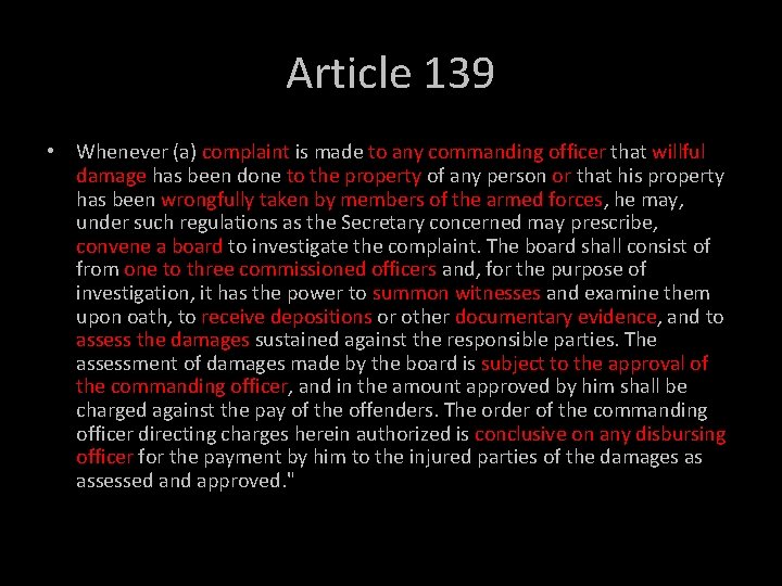 Article 139 • Whenever (a) complaint is made to any commanding officer that willful Article 139 • Whenever (a) complaint is made to any commanding officer that willful
