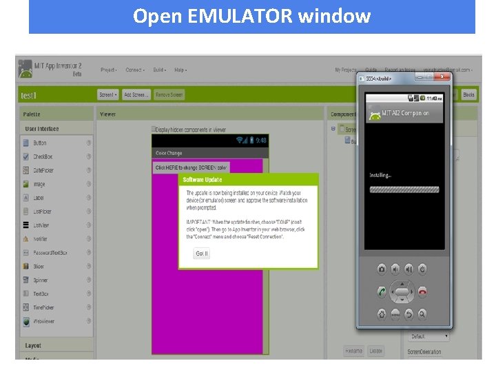 Open EMULATOR window 