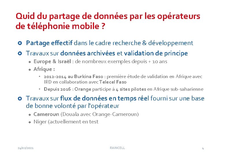 Quid du partage de données par les opérateurs de téléphonie mobile ? Partage effectif