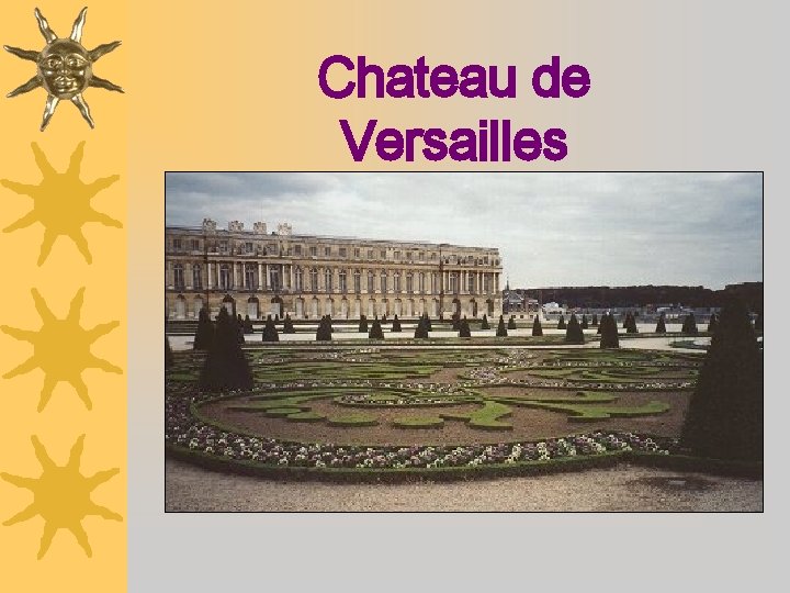 Chateau de Versailles 