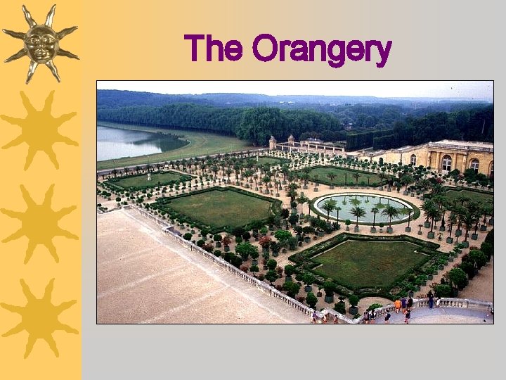 The Orangery 