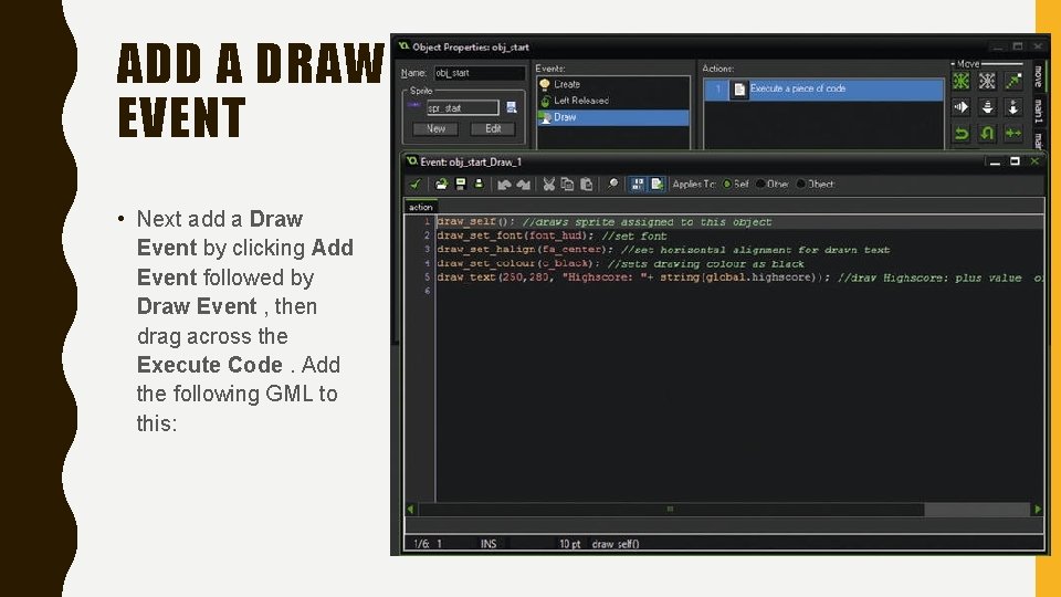 ADD A DRAW EVENT • Next add a Draw Event by clicking Add Event