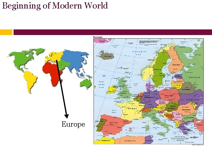 Beginning of Modern World Europe 