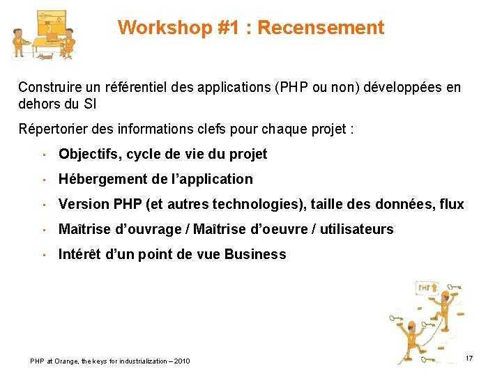 Workshop #1 : Recensement Construire un référentiel des applications (PHP ou non) développées en