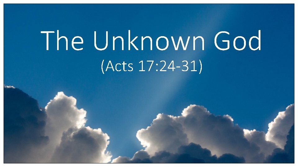 Acts 17 24 31 Acts 17 24 31