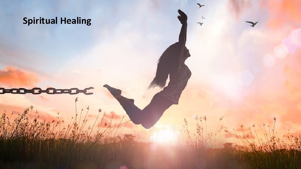 Spiritual Healing Spiritual Healing