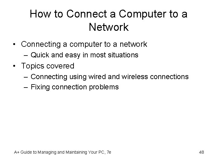 How to Connect a Computer to a Network • Connecting a computer to a