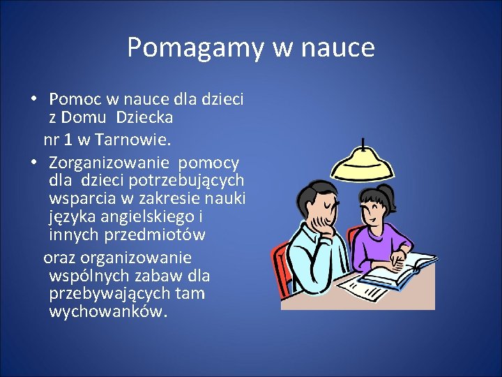 Pomagamy w nauce • Pomoc w nauce dla dzieci z Domu Dziecka nr 1