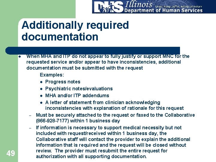 Additionally required documentation l 49 When MHA and ITP do not appear to fully