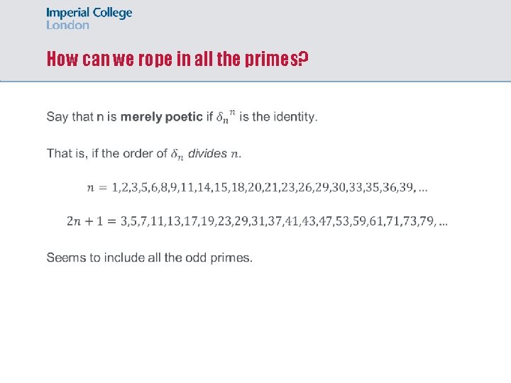 How can we rope in all the primes? 