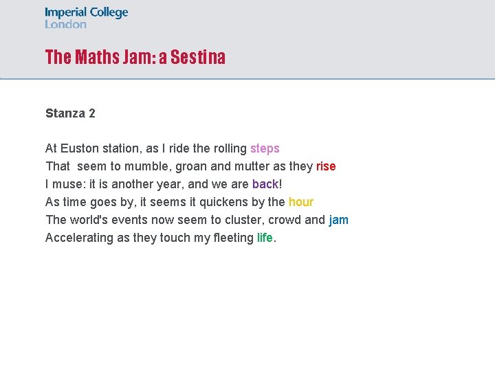 The Maths Jam: a Sestina Stanza 2 At Euston station, as I ride the