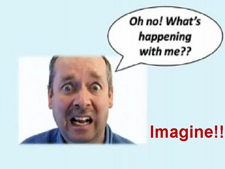 Imagine!! 