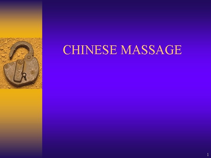 CHINESE MASSAGE 1 