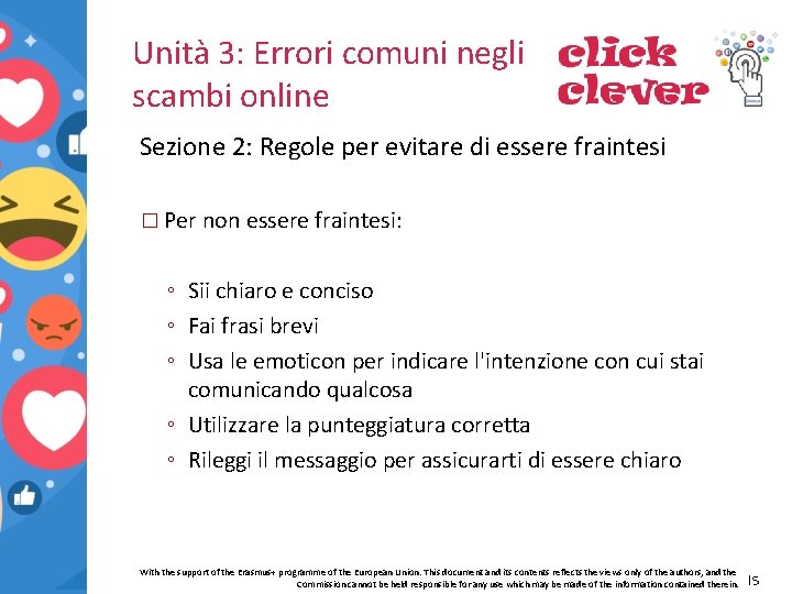 Unità 3: Errori comuni negli scambi online Sezione 2: Regole per evitare di essere