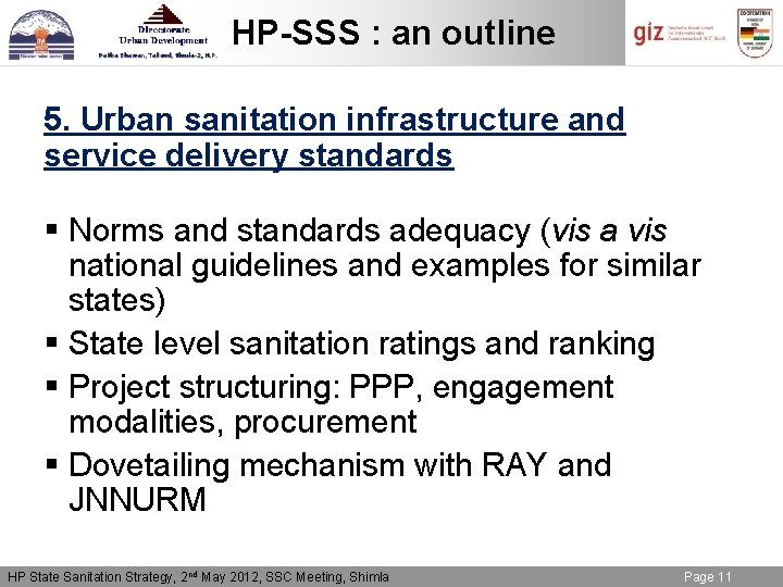 HP-SSS : an outline 5. Urban sanitation infrastructure and service delivery standards § Norms