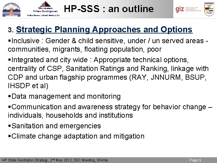 HP-SSS : an outline 3. Strategic Planning Approaches and Options §Inclusive : Gender &