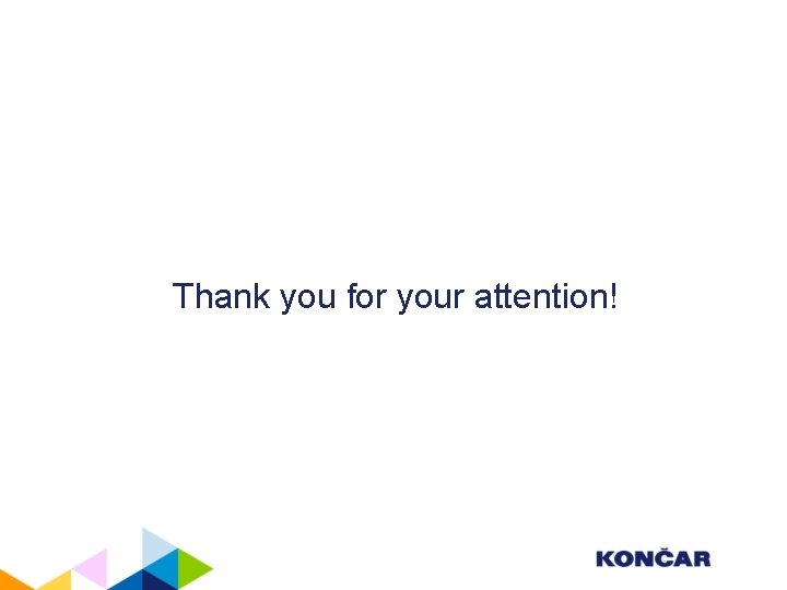 Thank you for your attention! 