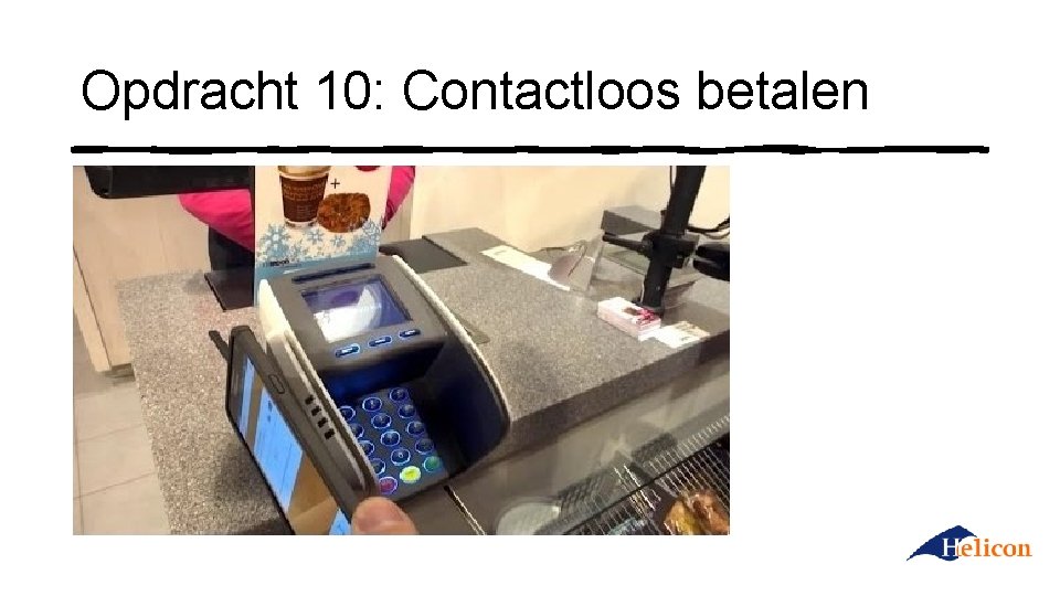Opdracht 10: Contactloos betalen 
