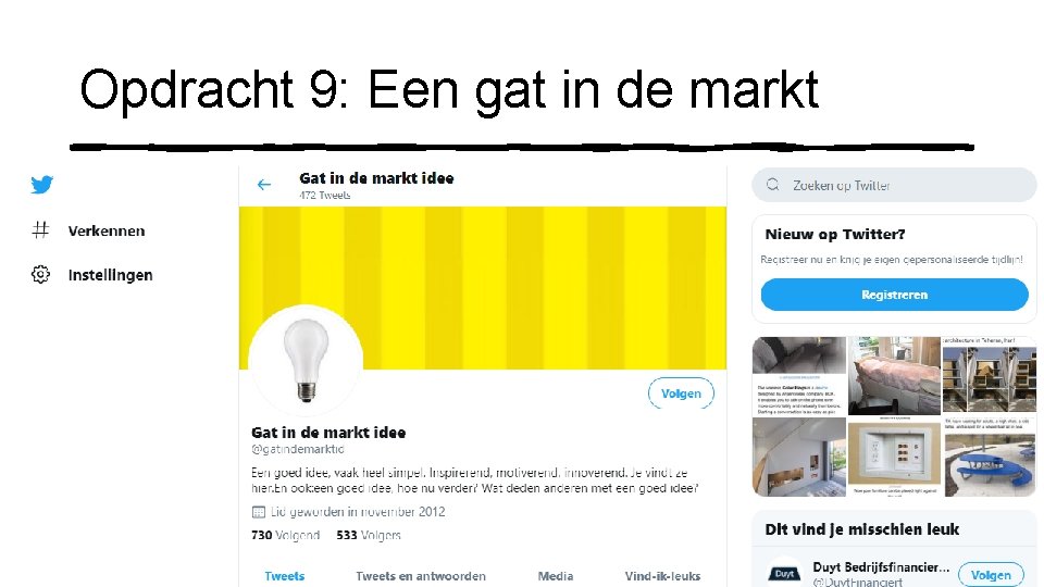 Opdracht 9: Een gat in de markt 