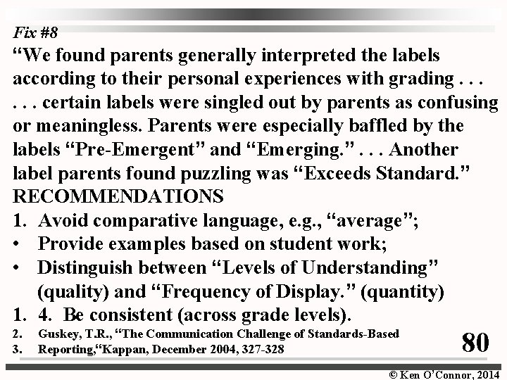 Fix #8 “We found parents generally interpreted the labels according to their personal experiences