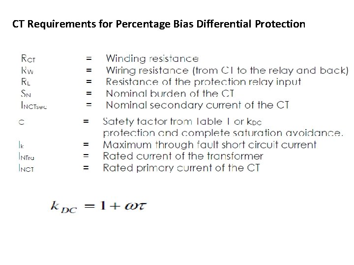 CT Requirements for Percentage Bias Differential Protection 