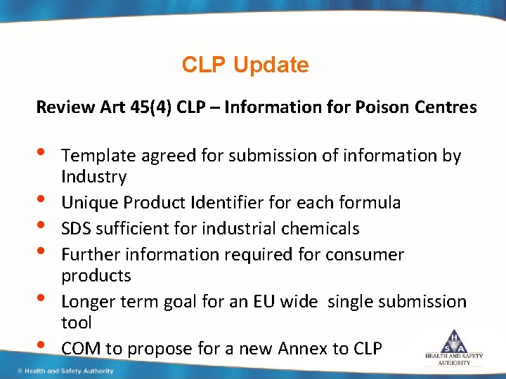 CLP Update Review Art 45(4) CLP – Information for Poison Centres • • •