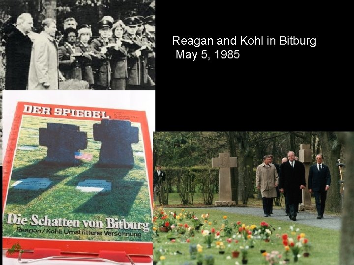 Reagan and Kohl in Bitburg May 5, 1985 