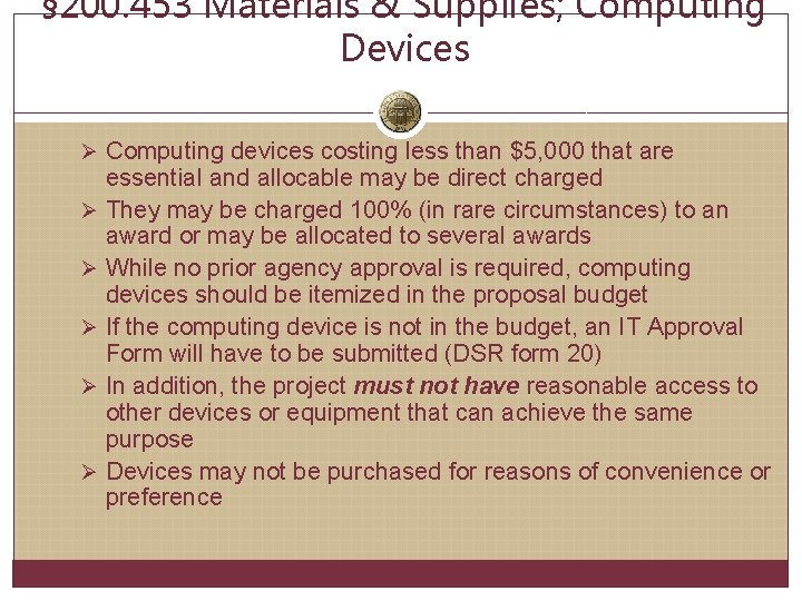 § 200. 453 Materials & Supplies; Computing Devices Ø Computing devices costing less than