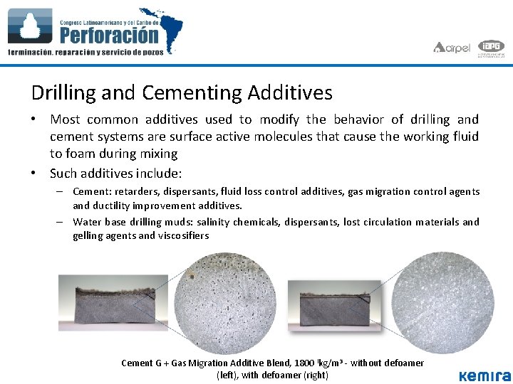 Drilling and Cementing Additives • Most common additives used to modify the behavior of Drilling and Cementing Additives • Most common additives used to modify the behavior of