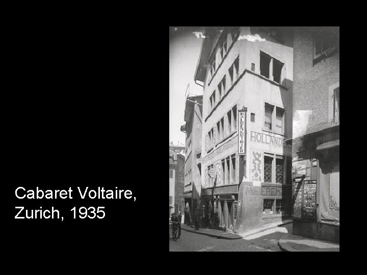 Cabaret Voltaire, Zurich, 1935 Cabaret Voltaire, Zurich, 1935