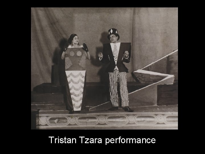 Tristan Tzara performance 