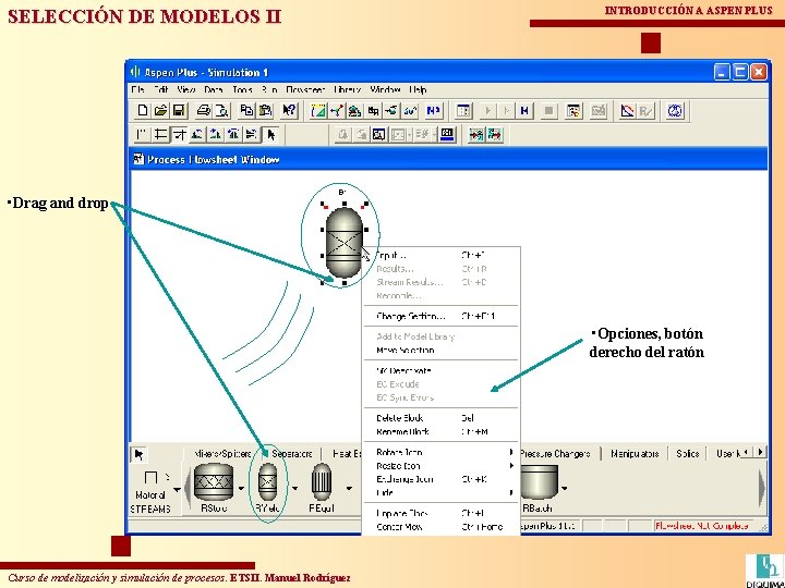 INTRODUCCIN A ASPEN PLUS Curso de modelizacin y