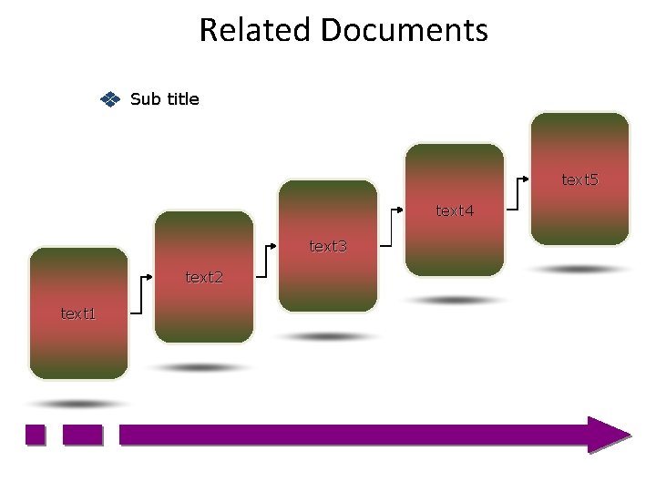Related Documents Sub title text 5 text 4 text 3 text 2 text 1 Related Documents Sub title text 5 text 4 text 3 text 2 text 1